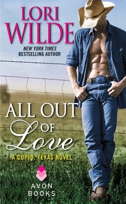 All Out of Love by Wilde, Lori