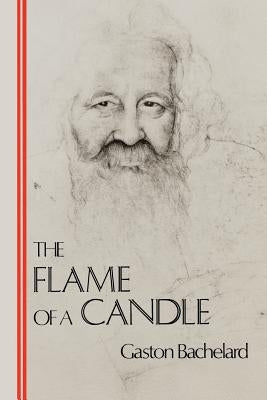 The Flame of a Candle Paperback Dallas Institute Publications