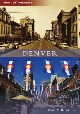 Denver Paperback Arcadia Publishing (SC)