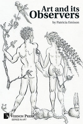 Art and its Observers (B&W) Paperback Vernon Press