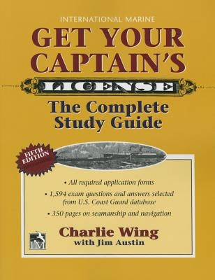 Cover of "Get Your Captain's License, 5th" by International Marine Publishing, featuring maritime illustrations and text.