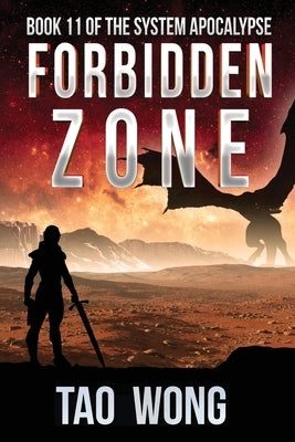 Forbidden Zone: A Space Opera, Post-Apocalyptic LitRPG Paperback Starlit Publishing