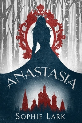 Anastasia Paperback Lark Publishing LLC