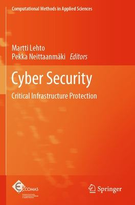 Paperback book titled "Cyber Security: Critical Infrastructure Protection" by Springer, featuring a cover with digital and security imagery.