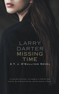 Missing Time Paperback Larry Darter