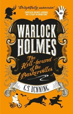 Warlock Holmes: The Hell-Hound of the Baskervilles: Warlock Holmes 2 Paperback Titan Books (UK)