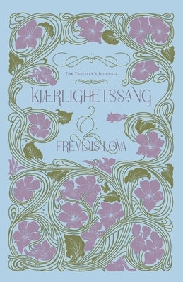 Kjærlighetssang Paperback Freydis Lova