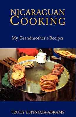 Nicaraguan Cooking Paperback Xlibris