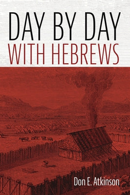 Day by Day with Hebrews Paperback Resource Publications (CA)