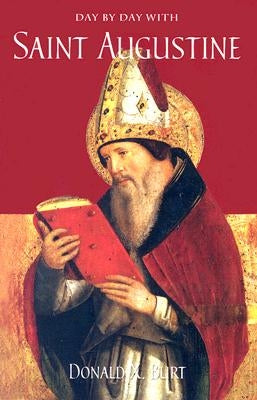 Day by Day with Saint Augustine Paperback Liturgical Press