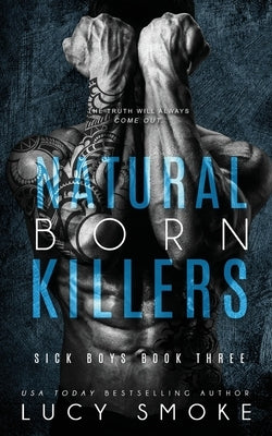 Natural Born Killers Paperback Independently Published