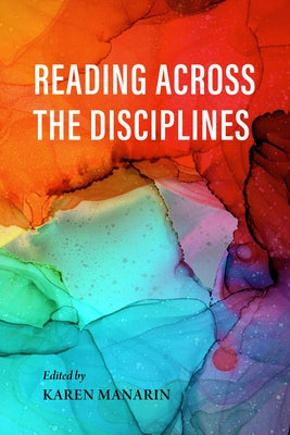 Reading Across the Disciplines Paperback Indiana University Press