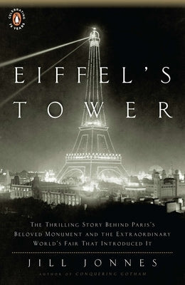 Paperback book cover of "Eiffel's Tower" by Penguin Books, featuring an illustration of the Eiffel Tower and historic Paris scenes.