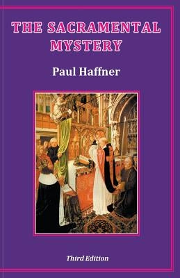 The Sacramental Mystery Paperback Gracewing
