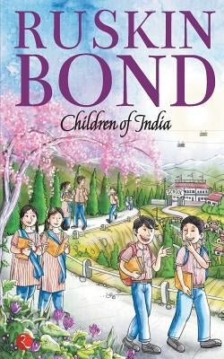 Children of India Paperback Rupa Publications India Pvt Ltd