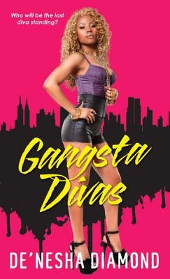 Gangsta Divas Paperback Kensington Publishing Corporation