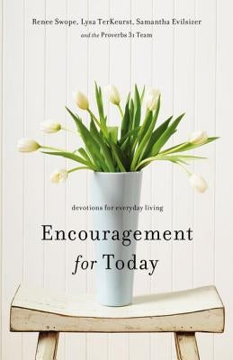 Encouragement for Today: Devotions for Everyday Living Paperback Zondervan