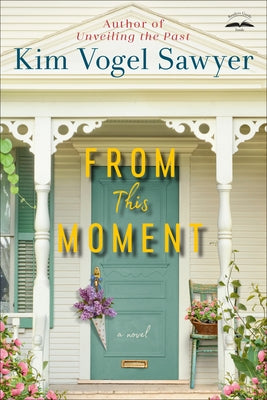From This Moment Waterbrook Press