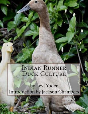 Indian Runner Duck Culture Paperback Createspace Independent Publishing Platform