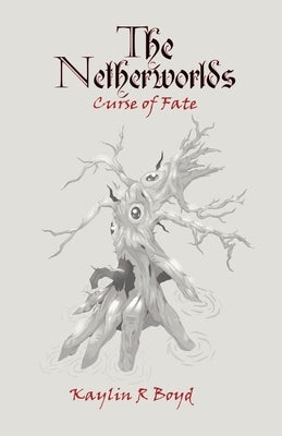 The Netherworlds: Curse of Fate Paperback Boyd's Books LLC