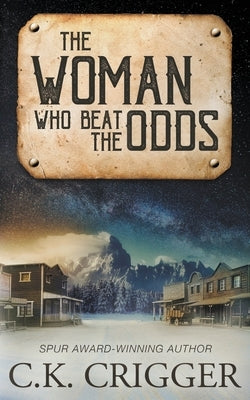 The Woman Who Beat The Odds Paperback Wolfpack Publishing LLC