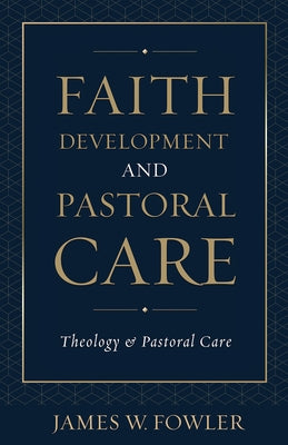 Faith Development Pastoral Car Paperback Fortress Press