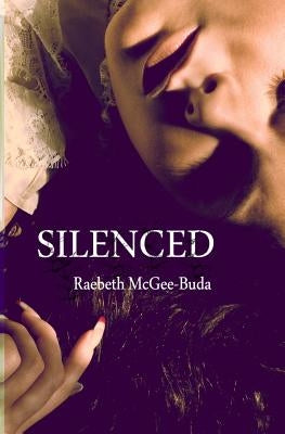 Silenced Paperback Createspace Independent Publishing Platform