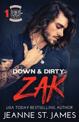 Down & Dirty - Zak Paperback Double-J Romance, Inc.
