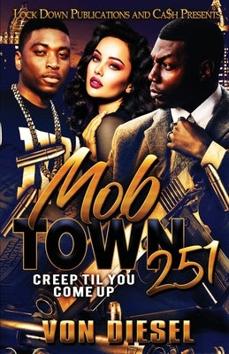 Mob Town 251 Paperback Lock Down Publications