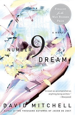 Cover of the novel Number 9 Dream by Random House Trade, featuring artistic book cover design.