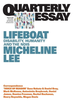 Lifeboat: Disability, Humanity and the NDIS; Quarterly Essay 91 Paperback Quarterly Essay