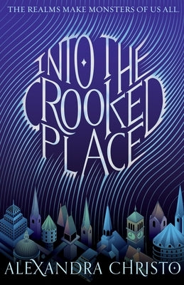 Into the Crooked Place Paperback Square Fish
