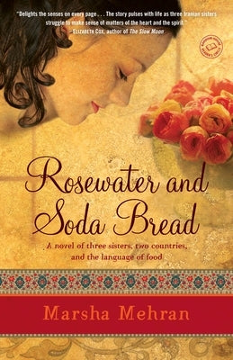 Paperback of Rosewater and Soda Bread by Random House Group, showing the book cover with title and colorful design.