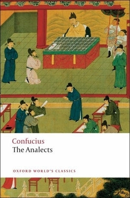 The Analects Paperback Oxford University Press, USA