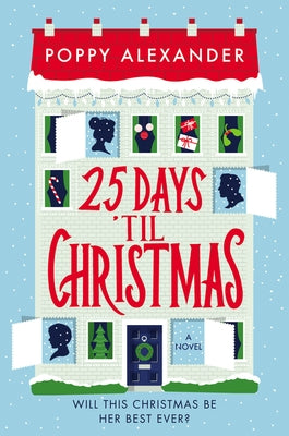 25 Days 'Til Christmas by Alexander, Poppy