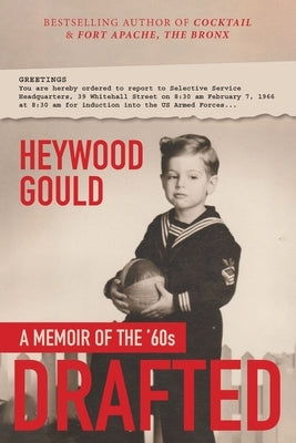 Drafted, A Memoir of the '60's Paperback Tolmitch Press