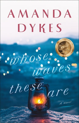 Whose Waves These Are Paperback Bethany House Publishers