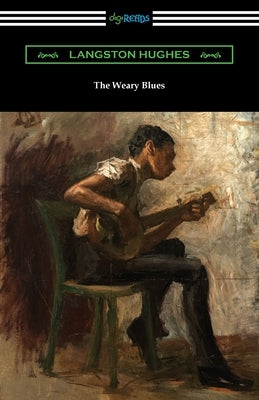 The Weary Blues Paperback Digireads.com
