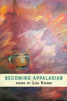 Becoming AppalAsian Paperback Glass Lyre Press