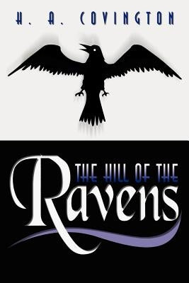 The Hill of the Ravens Paperback Authorhouse