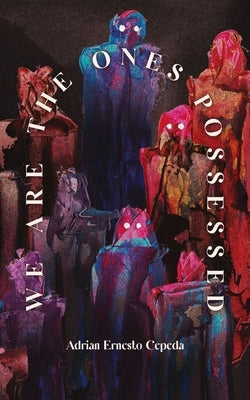 We Are the Ones Possessed Clash Books