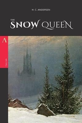 The Snow Queen Paperback Createspace Independent Publishing Platform