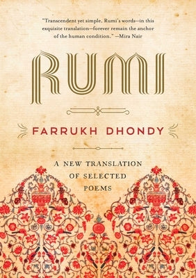 Rumi: A New Translation of Selected Poems Arcade Publishing