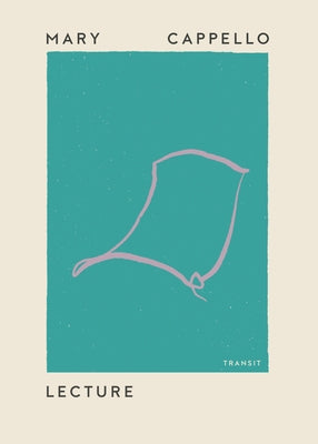 Lecture Paperback Transit Books