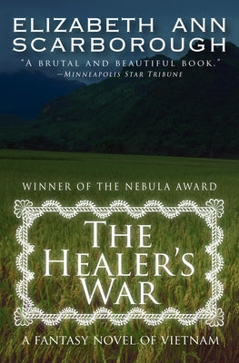The Healer's War: A Fantasy Novel of Vietnam Paperback Open Road Media Science & Fantasy