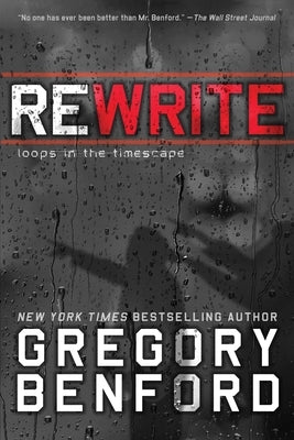 Rewrite: Loops in the Timescape Paperback Gallery / Saga Press
