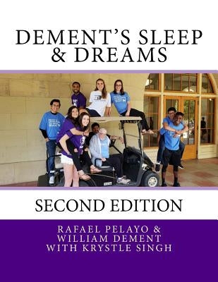 Dement's Sleep & Dreams Paperback Createspace Independent Publishing Platform