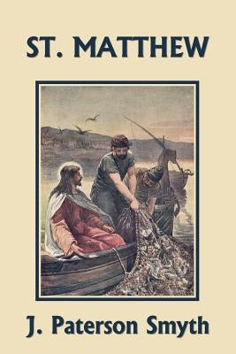 St. Matthew (Yesterday's Classics) Paperback Yesterday's Classics