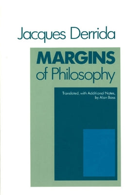 Margins of Philosophy Paperback University of Chicago Press
