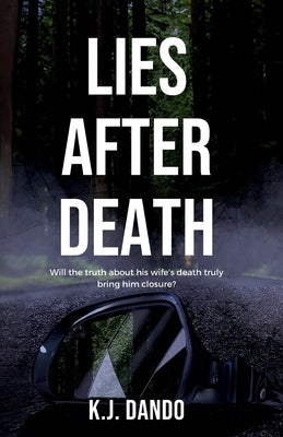 Lies After Death Paperback Cahill Davis Publishing Limited